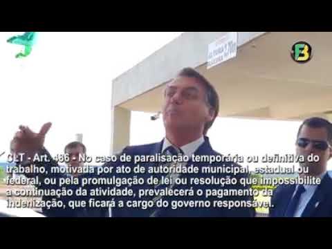 prefeitos e governadores têm de pagar empregado por paralisação, diz Bolsonaro