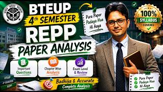 BTEUP 4th Semester REPP Paper Analysis 🔥 | पूरा पेपर पढ़ाया हुआ ही आया 😱