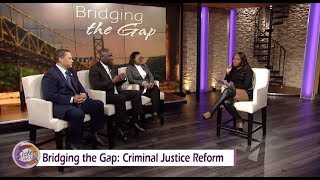 Sister Circle | Bridging The Gap: Criminal Justice Reform | TVONE