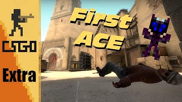 "First ACE" Cinematic - {:CS:GO Extra:}