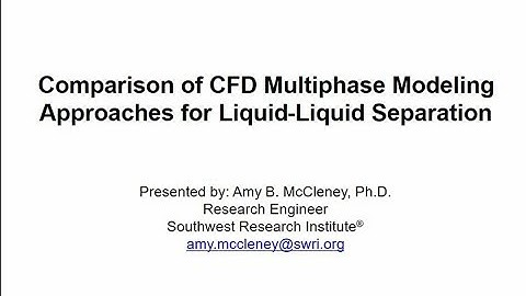 Comparison of CFD Multiphase Modeling Approaches for Liquid-Liquid Separation