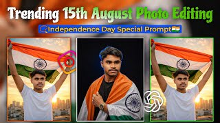 📉 15th August Photo Editing // Independence Day Special Prompt 🇮🇳 // Jai Hind 🫡 screenshot 1