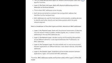 Which layer of the OSI model do Media Access Control (MAC) addresses use?