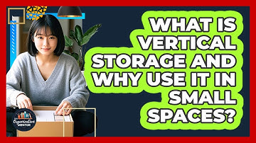 What Is Vertical Storage And Why Use It In Small Spaces? - Your Organization Mentor