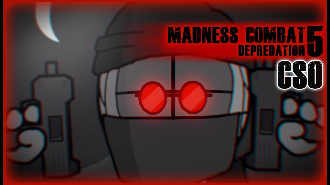 Madness Combat 5: Depredation REMAKE