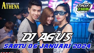 DJ AGUS TERBARU SABTU 06 JANUARI 2024 FULL BASS || ATHENA BANJARMASIN