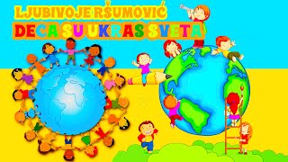 Ljubivoje Ršumović - Deca Su Ukras Sveta Najlepša Poezija Za Decu