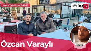 Özcan Varaylı (Cerrahpaşalı Halit) ile Kurtlar Vadisi'ne Dair Bilinmeyenleri Konuştuk..