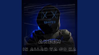 In Allah Ya so ka