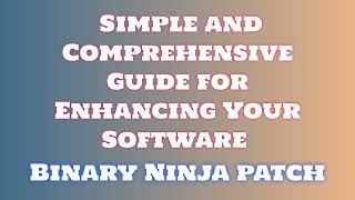 Step-by-Step Guide: Download and Install Binary Ninja