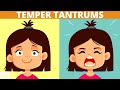 How to Tame Temper Tantrums: A Parent&#39;s Guide