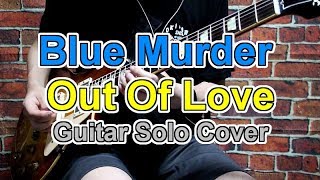 Blue Murder (John Sykes) Out Of Love Guitar Solo Cover