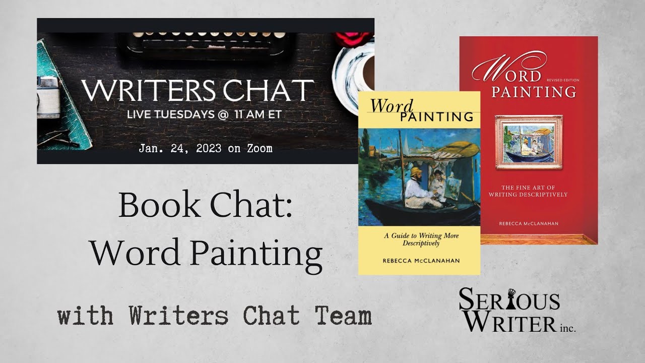 Writers Chat: Book Chat ~ Word Painting