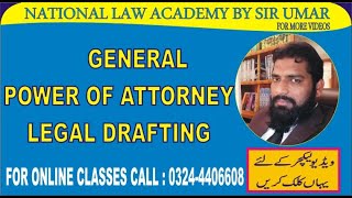 GENERAL POWER OF ATTORNEY LEGAL DRAFTING