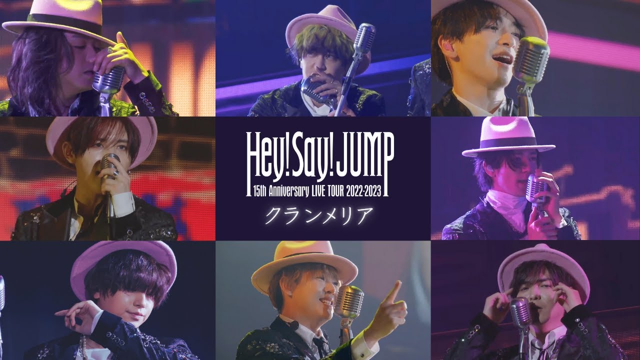 Hey! Say! JUMP「Hey! Say! JUMP 15th Anniversary LIVE TOUR 2022 
