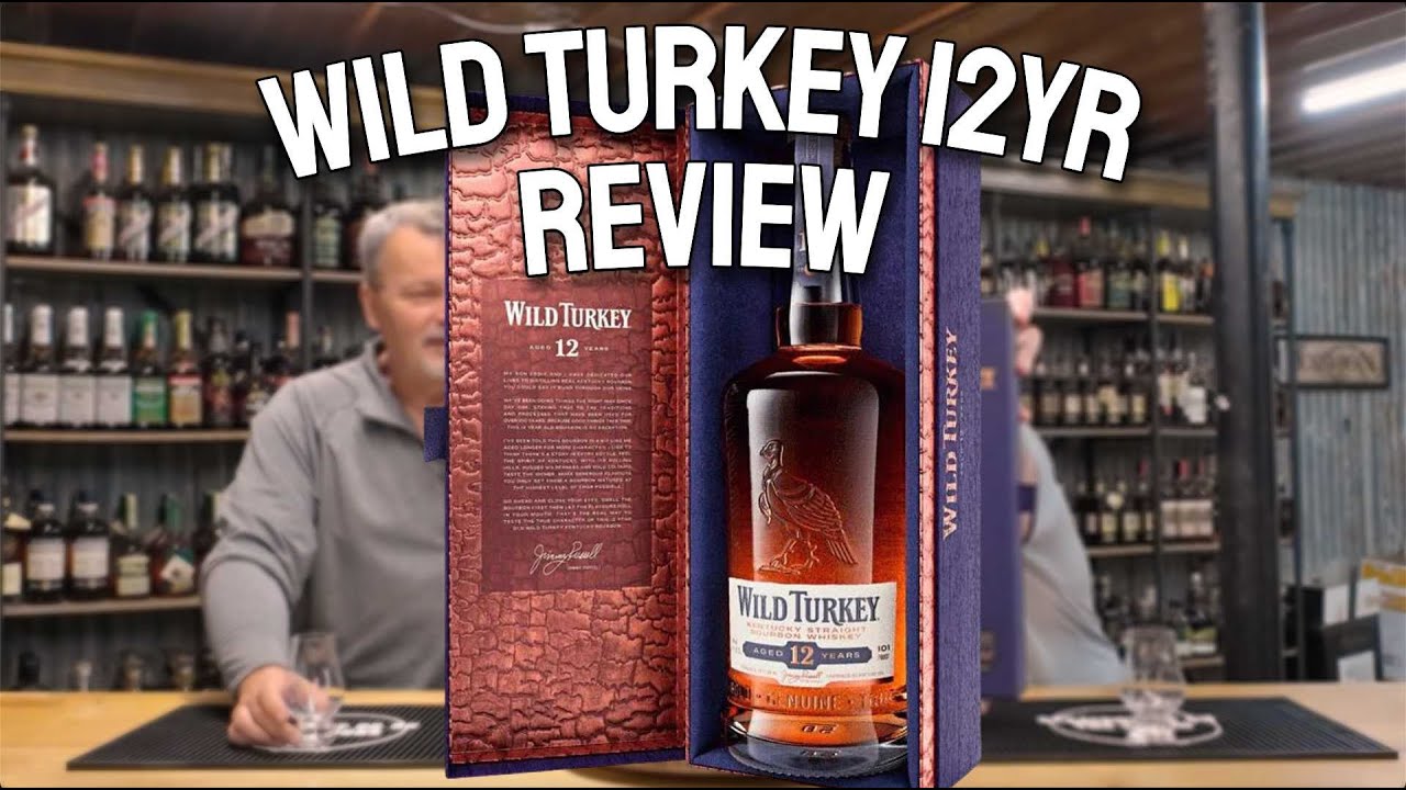 WILD TURKEY 12YR REVIEW - YouTube