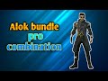 Alok bundle pro combination in free fire RDX Gamer 6565
