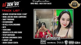 DJ WONG DOSON REMIX l TERKESIMA X DIRANTAI DI GELANGI RINDU SPESIAL REQUEST TAMARA VIP