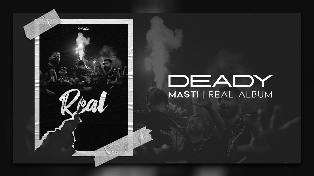 Watch Deady - Masti (OFFICIAL AUDIO) on YouTube Watch Deady - Masti (OFFICIAL AUDIO) on YouTube