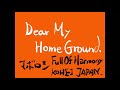 Dear My Home Ground feat Full Of Harmony, KOHEI JAPAN/マボロシ 歌ったよ[毎日歌ってみた309曲目]