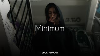 Ufuk Kaplan - Minimum #carmusic