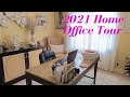 2021 Home Office Tour