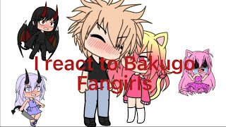 I react the Bakugo simps \/ fangirls 💀💀💀