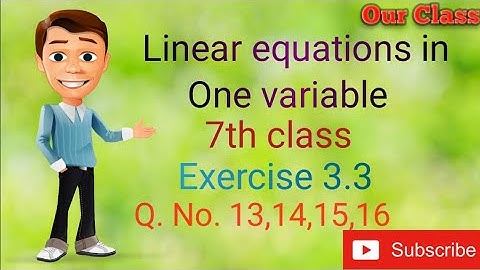 7th class maths||simple equations||exercise 3.3||Q.No 13,14,15,16