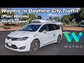 Waymo in Daytime City Traffic (Plus: Waymo Roadside Assistance Team) | JJRicks Rides With Waymo #10