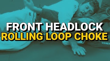 Rolling Loop Choke from Turtle/Front Headlock
