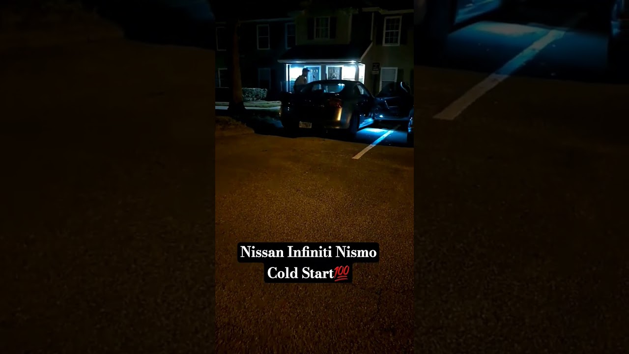 It's a Nismo #coldstart #nismo #nissan #infiniti #sportscar #car #viralvideo #fyp #trending
