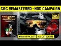 Command  conquer remastered 4k  nod campaign  hard difficulty  all cutscenes