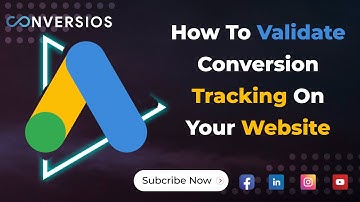 How To Validate Google Ads Conversion Tracking On Your Website | Easy Tutorial