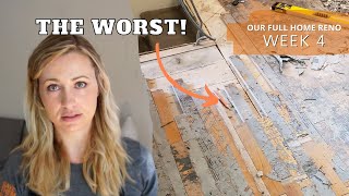 The WORST part of our renovation so far! Week 4 of our DIY FULL home renovation