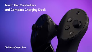 Meta Quest Pro Touch Controllers and Compact Charging Dock
