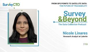 From GPS points to satellite data: The future of traceability with Nicole Linares of Laterite