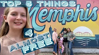 TOP 5 Things in MEMPHIS for ALMOST FREE BEST Travel To do on a Dime Vlog