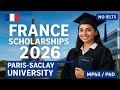 France Scholarships 2026 | Paris-Saclay University | MPhil and PhD