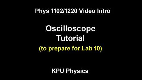 10 Oscilloscope Tutorial