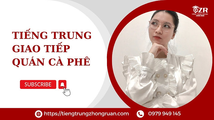 Cà phê bạc xỉu tiếng trung là gì năm 2024