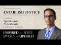 "Establish Justice" - Special Agent Nick Shenkin | INSPIRED TO SERVE. SWORN TO UPHOLD