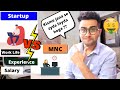 Vlog7: Startup or Big MNC? 🤔  Which is better and right for you? |  For Fresher and Experienced  🔥