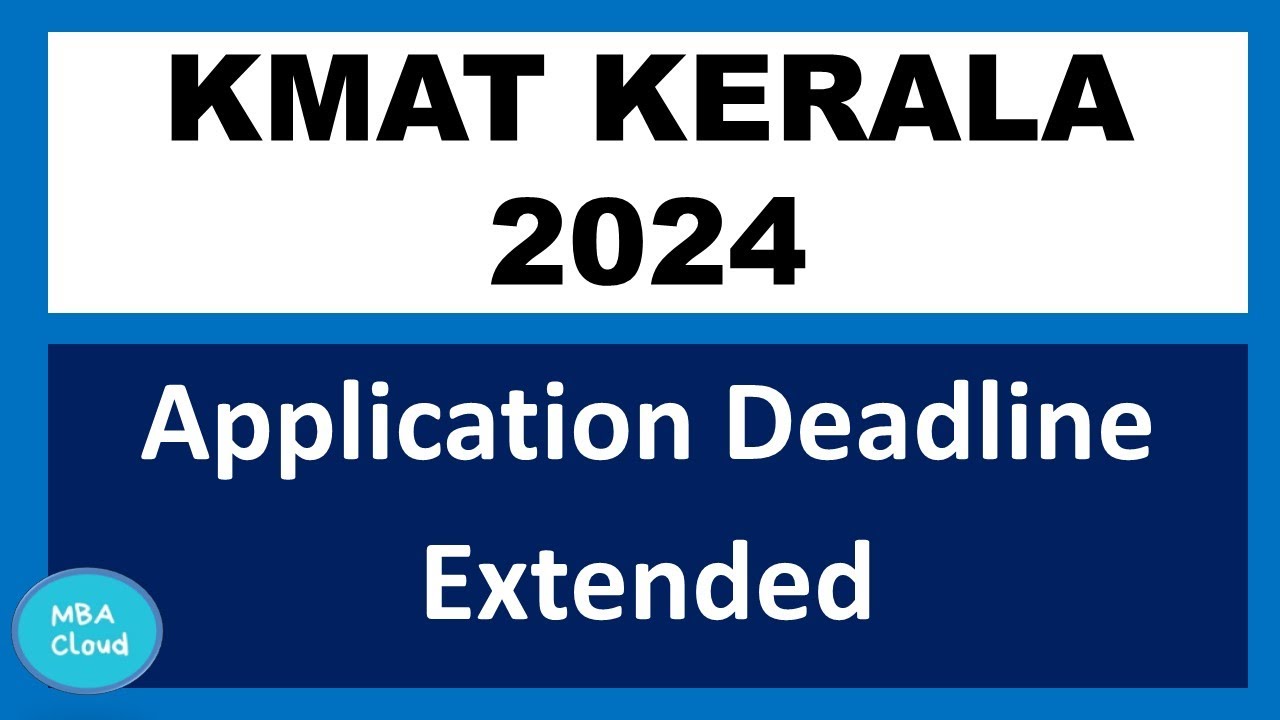 KMAT Exam| Online Application Deadline Extended - YouTube
