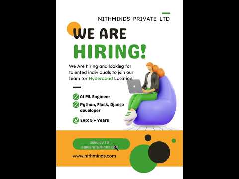 NITHMINDS PRIVATE LIMITED Hiring - PYTHON DEVELOPER - AI ML Engineer - Immediate Joiner - Hyderabad