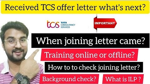 Next step after TCS offer letter || TCS ILP || TCS Joining letter