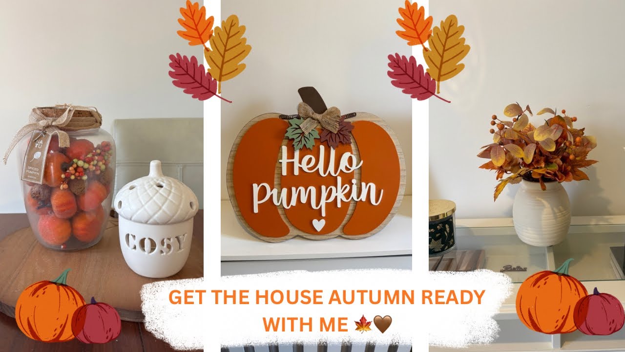 GET THE HOUSE AUTUMN READY WITH ME | 2025 | ELISHA HODGSON 🍁🤎