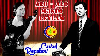 Cavad Recebov || Alo - Alo Menim LEYLAM || Nostalji 1976 || Resimi