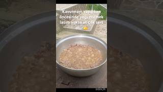 Kavurmayı odun ateşinde pişirdim ekstra lezzetli oldu #keşfet #et#kavurma#köy#doğa#yemek