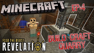 Minecraft FTB Revelation: Build Craft Quarry! (EP:4)