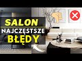 SALON- URZĄDZANIE I REMONT! ❌ CZEGO NIE WARTO ROBIĆ W SALONIE? 🤔JAK UNIKNĄĆ NAJCZĘSTSZYCH BŁĘDÓW?